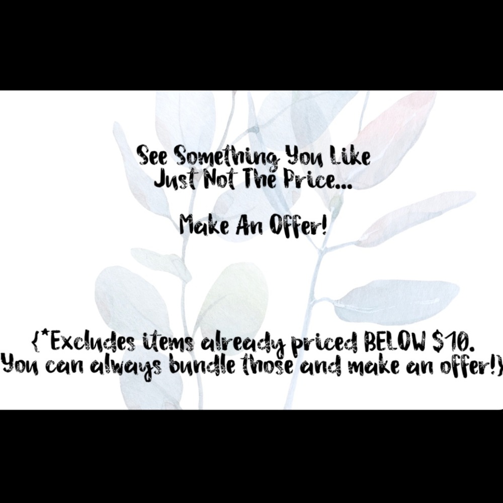 Like Something, But Not Price? Make An Offer!😊